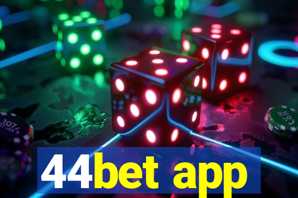 44bet app